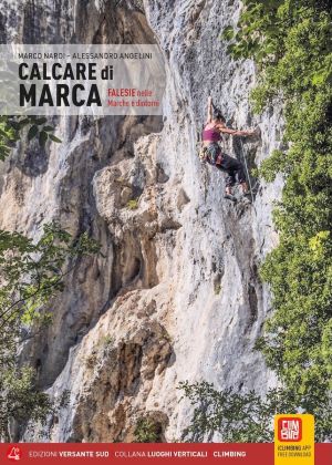 VERSANTE SUD - Guida Calcare di Marca ed. 2025 falesie delle regione Marche 